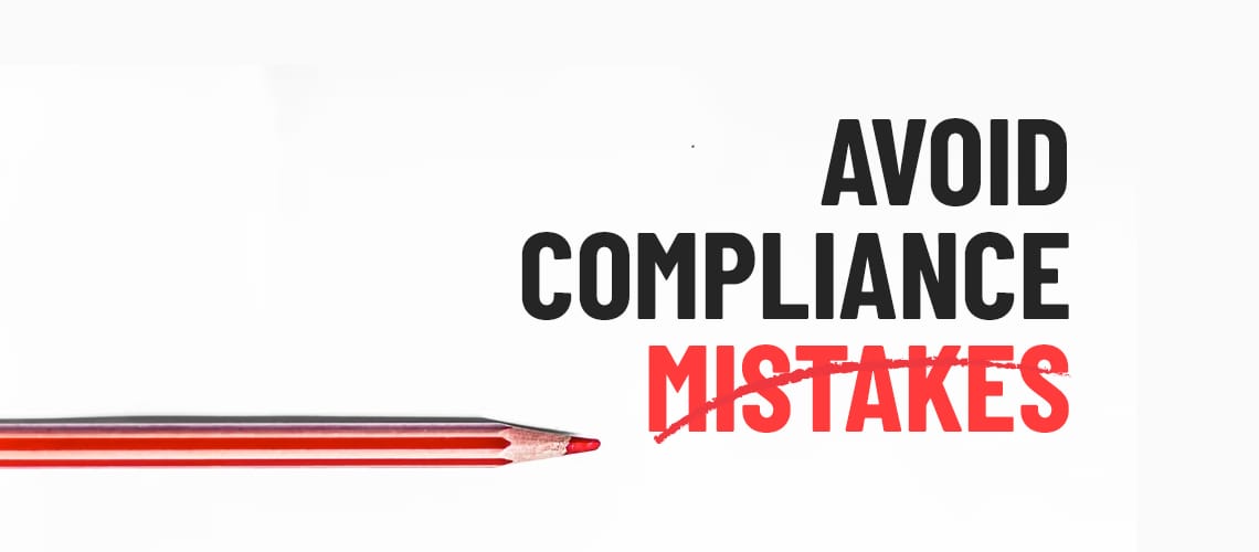 This Compliance Mistake Cost an SME Thousands – Here’s How to Avoid It
