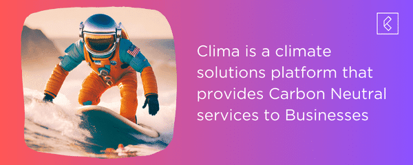 Announcing our Environmental Partnership with Clima: Our Commitment to a Sustainable Future